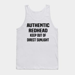 authentic redhead keep out of direct sunlight Tank Top